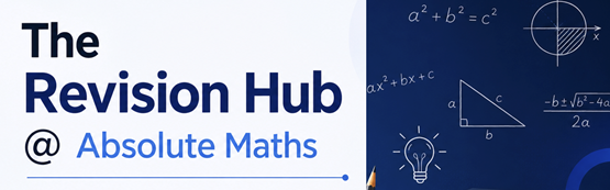 The Revision Hub @ Absolute Maths