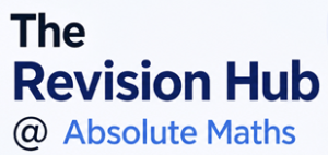 The Revision Hub @ Absolute Maths